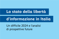Un stato della libertà d'informazione in Italia